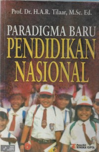 Paradigma baru pendidikan nasional