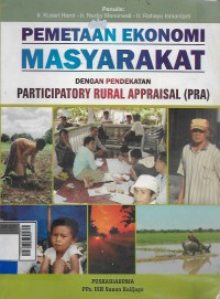 Image of Pemetaan ekonomi masyarakat dengan pendekatan participatory runal aprasial (pra)