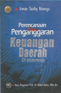 Perencanaan dan penganggaran keuangan daerah di Indonesia