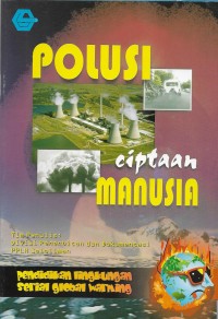 Polusi ciptaan manusia