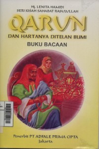 Qarun dan Hartannya Ditelan Bumi