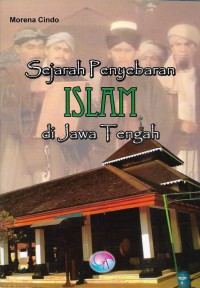 Sejarah penyebaran islam di Jawa Tengah