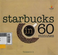 Starbucks in sixty minutes