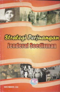 Strategi perjuangan Jenderal Sudirman