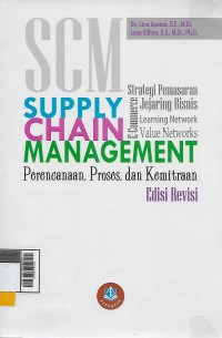 Supply Chain Management: Perencaraan, Proses, dan Kemitraan