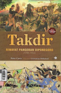 Takdir : riwayat pangeran Diponegoro(1785-1855)