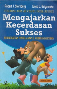 Mengajarkan kecerdasan sukses meningkatkan pembelajaran & keberhasilan siswa