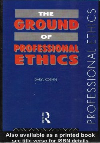 The ground of profeasional ethics