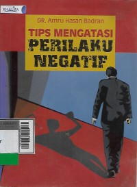 Image of Tips mengatasi perilaku negatif