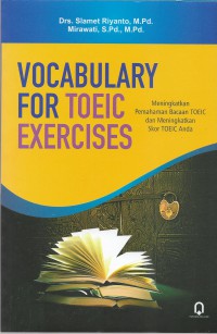 Vocabulary for toefl meningkatkan pemahaman bacaan toeic dan meningkatkan skor toeic anda