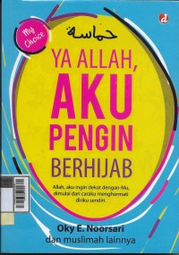 Ya Alla aku pengin berjilbab