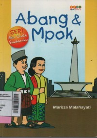 Aku cinta saudaraku : Abang dan Mpok