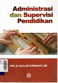 Administrasi dan supervisi pendidikan
