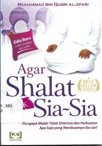 Agar Sholat Tak Sia-sia