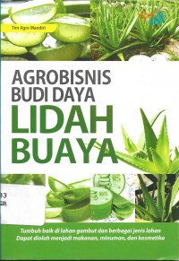 Agrobisnis Budi Daya Lidah Buaya