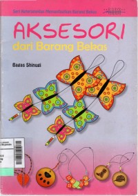 Aksesori dari barang bekas