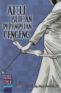 Aku Bukan Perempuan Cengeng