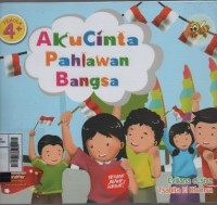 Image of Aku Cinta Pahlawan Bangsa