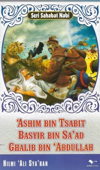 Ashim bin Tsabit, Basyir bin Sa'ad dan Ghalib bin 'Abdullah