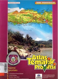 Atlas tematik Provinsi : Gorontalo