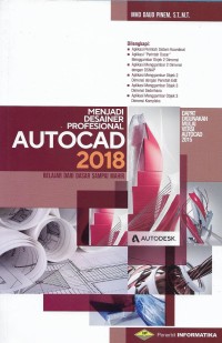 Menjadi desainer profesional autocad 2018: belajar dari dasar sampe mahir