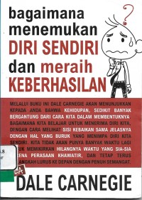 Bagaimana Menemukan Diri Sendiri dan Meraih Keberhasilan