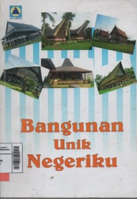 Bangunan unik negeriku