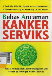 Bebas ancaman kanker Serviks