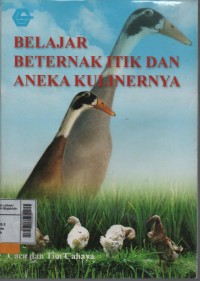 Belajar Berternak Itik dan Aneka Kulinernya