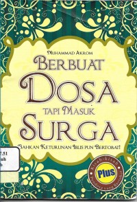 Berbuat Dosa Tapi Masuk Surga