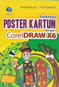 Image of Berkreasi poster kartun dengan CorelDRAW X6