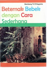 Beternak bebek dengan cara sederhana