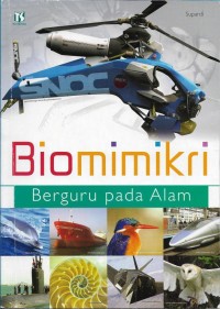 Biomimikri Berguru Pada Alam