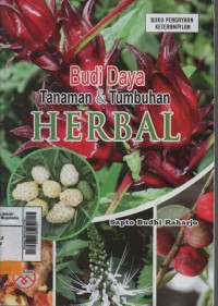 Budidaya Tanaman dan Tumbuhan Herbal