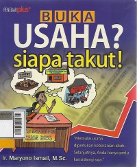 Buka usaha? Siapa takut!