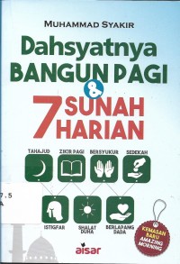 Dahsyatnya Bangun Pagi dan 7 Sunnah Harian