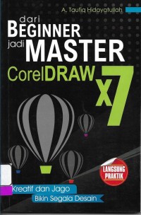 Image of Dari Beginner Jadi Master Coral Draw X7