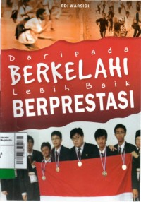 Daripada berkelahi lebih baik berprestasi