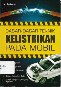 Dasar-dasar Teknik Kelistrikan Pada Mobil