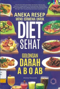 Aneka Resep Menu Istimewa untuk Diet Sehat Golongan Darah A B O AB