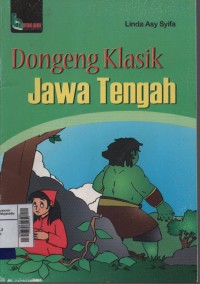 Dongeng klasik Jawa Tengah