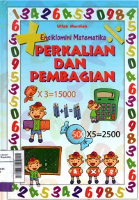 Image of Ensiklomini Matematika : perkalian dan pembagian