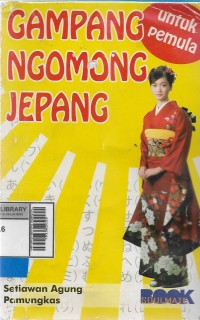 Gampang ngomong Jepang untuk pemula