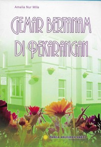 Gemar bertanam di pekarangan