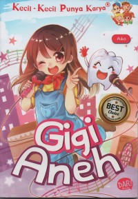 Image of Gigi aneh