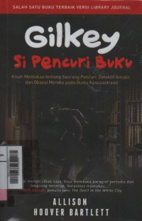 Gilkey si pencuri buku