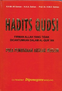 Hadits Qudsi: Firman Allah yang tidak tercantum dalam Al-Qur'an