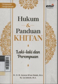 Hukum dan panduan khitan; laki-laki dan perempuan