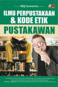 Ilmu perpustakaan dan kode etik pustakawan