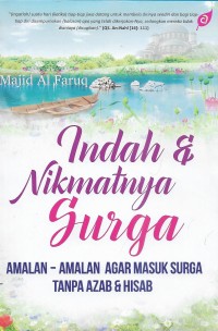 Image of Indahnya & nikmatnya Surga: amalan-amalan agar masuk Surga tanpa azab dan hisab